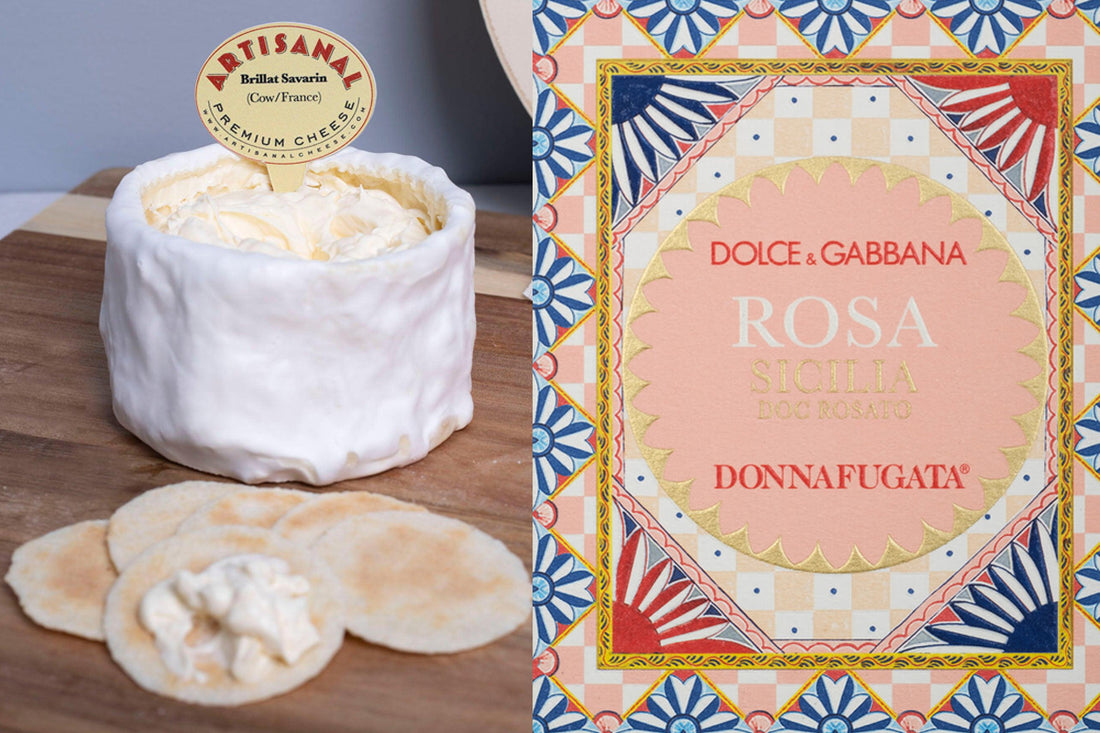 Pairing the 2021 Rosa Dolce & Gabbana with Brillat Savarin
